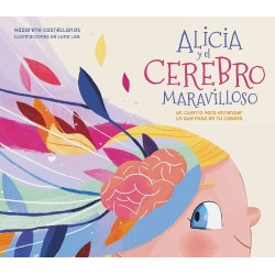 ALICIA Y EL CEREBRO MARAVILLOSO LIBRO