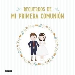 Recuerdos de mi primera comunion