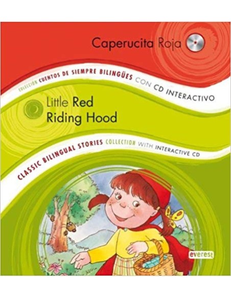 CAPERUCITA ROJA/LITTLE RED RIDING HOOD: 