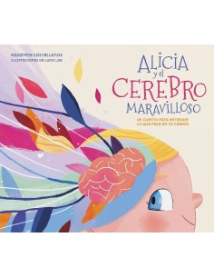 ALICIA Y EL CEREBRO MARAVILLOSO LIBRO