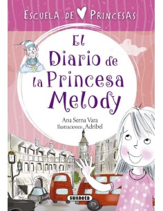 LIBRO EL DIARIO DE LA PRINCESA MELODY
