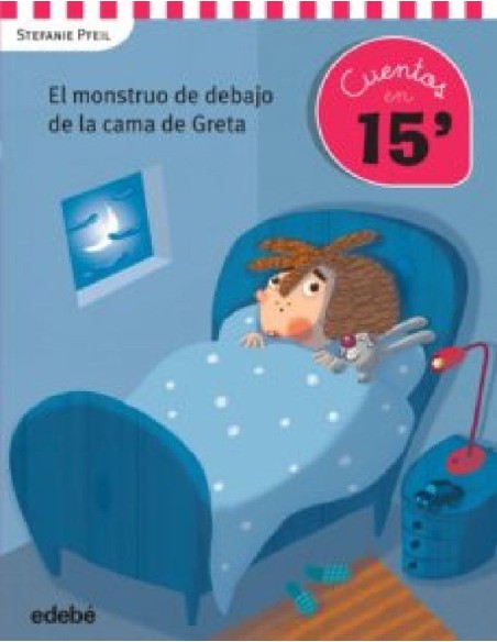 CUENTOS EN 15 MINUTOS: EL MONSTRUO DE DE