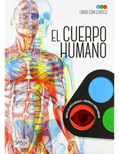 EL CUERPO HUMANO (LIBRO CON LENTES)