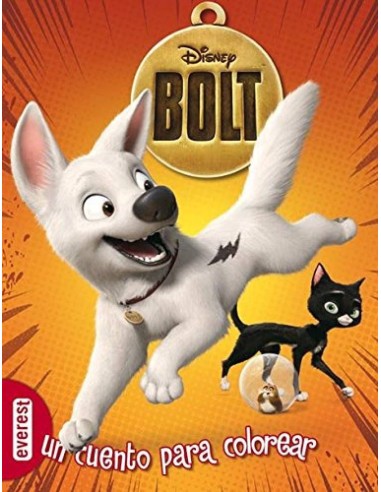 BOLT: UN CUENTO PARA COLOREAR