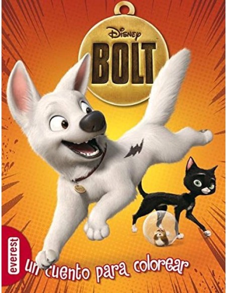 BOLT: UN CUENTO PARA COLOREAR
