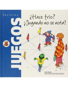 LIBRO DE JUEGOS - HACE FRIO JUGANDO NO S
