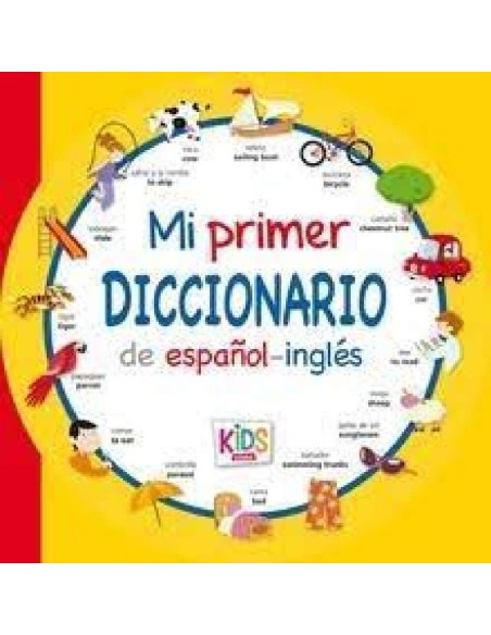 MI PRIMER DICCIONARIO DE ESPAÑOL-INGLES