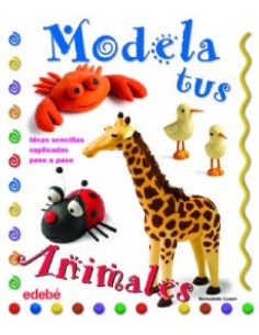 LIBRO MODELA TUS ANIMALES CON PLASTILINA