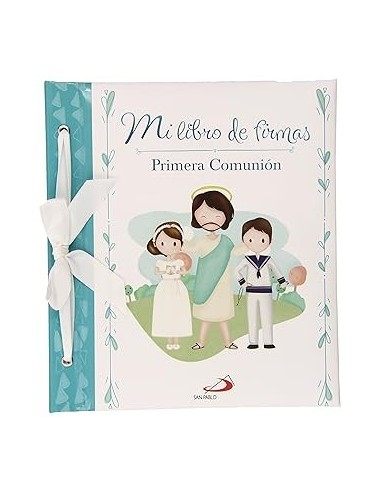 Mi libro de firmas . Mi primera comunion