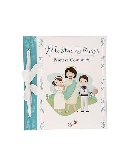 Mi libro de firmas . Mi primera comunion