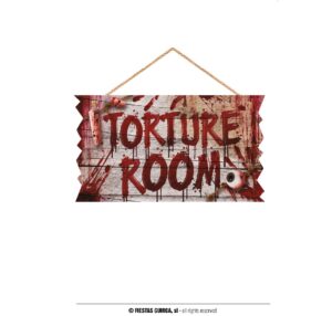 LETRERO "TORTURE ROOM", 35X20 CMS. MADERA