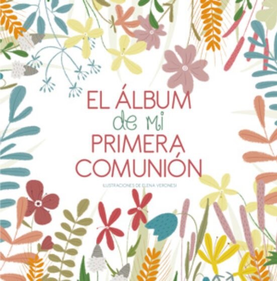 EL ALBUM DE MI PRIMERA COMUNION - Imagen 2