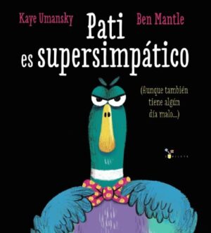 LIBRO PATI ES SUPERSIMPATICO