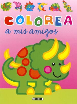 LIBRO - COLOREA A MIS AMIGOS