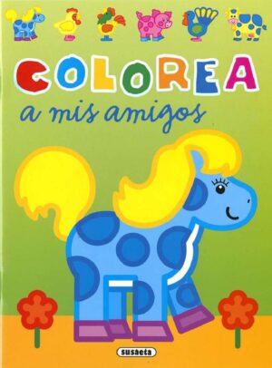 LIBRO COLOREA A MIS AMIGOS