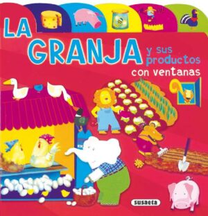 LIBRO LA GRANJA Y SUS PRODUCTOS