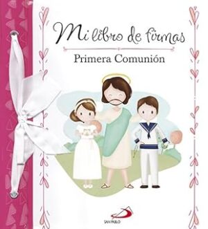 Mi libro de firmas . Mi primera comunión